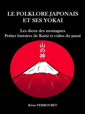 cover image of Les Dieux de la Montagne--Petites Histoires de Kami